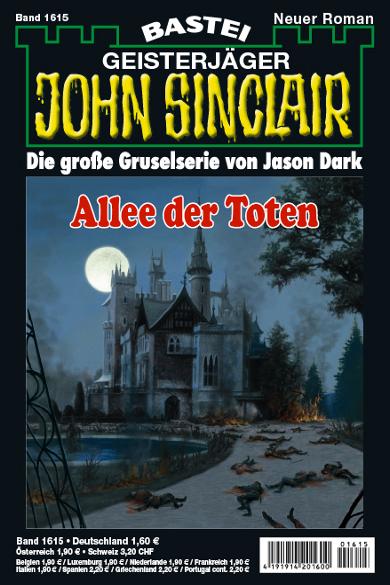 John Sinclair Nr. 1615: Allee der Toten