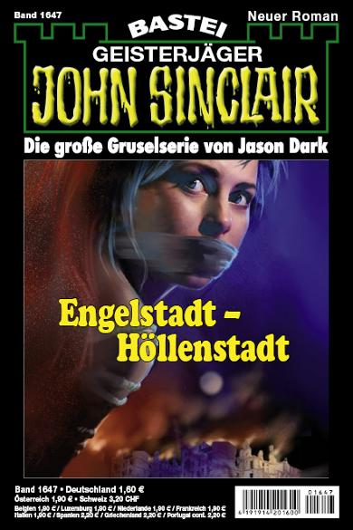John Sinclair Nr. 1647: Engelstadt - H&ouml;llenstadt