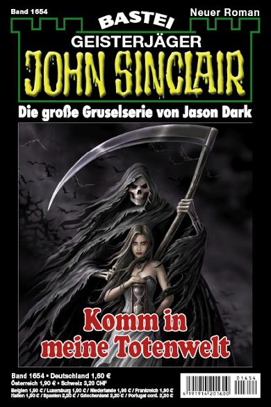 John Sinclair Nr. 1654: Komm in meine Totenwelt