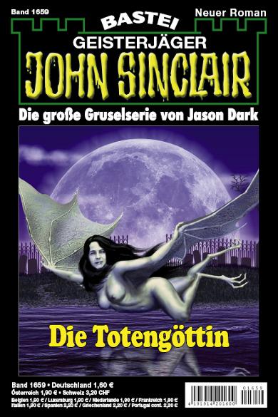 John Sinclair Nr. 1659: Die Toteng&ouml;ttin