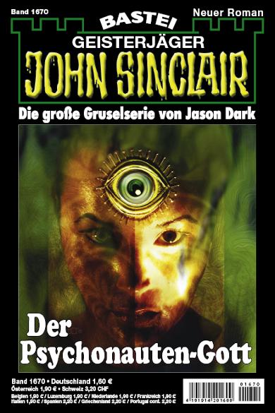 John Sinclair Nr. 1670: Der Psychonauten-Gott