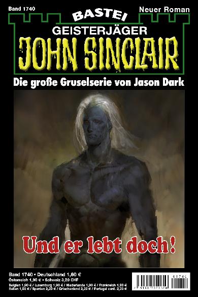 John Sinclair Nr. 1740: Und er lebt doch!