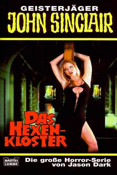 John Sinclair TB Nr. 302: Das Hexenkloster