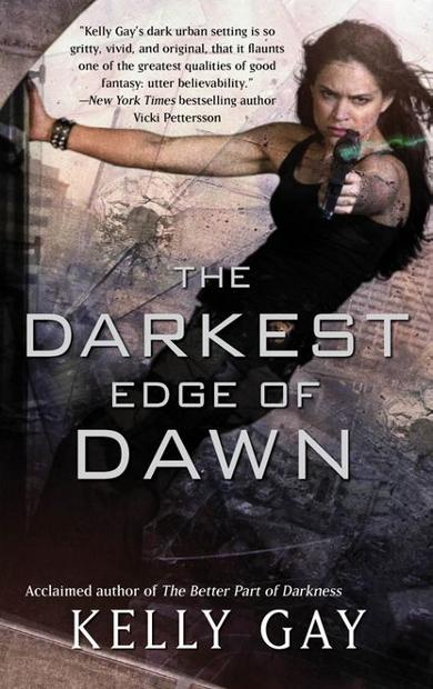 THE DARKEST EDGE OF DAWN von Kelly Gay
