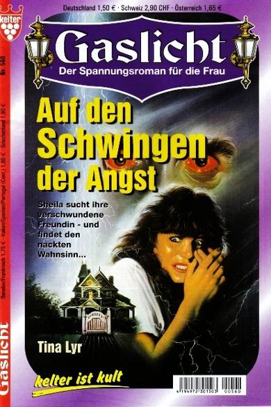 Gaslicht Nr. 560: Auf den Schwingen der Angst