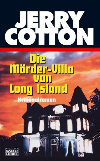 "Die M&ouml;rder-Villa von Long Island"
