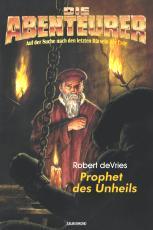 Prophet des Unheils