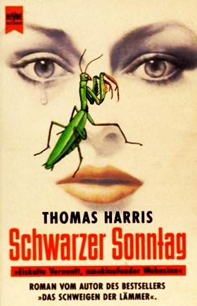 Thomas Harris: Schwarzer Sonntag