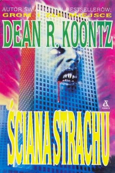 SCIANA STRACHU von Dean R. Koontz