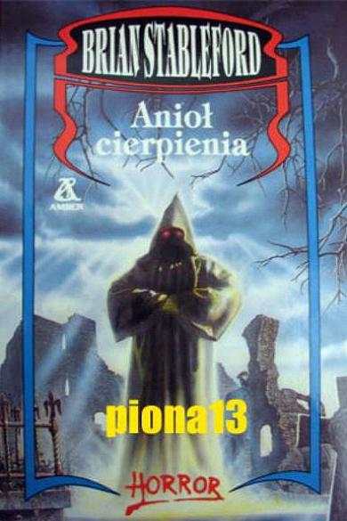 "Aniol cierpienia" von Brian Stableford