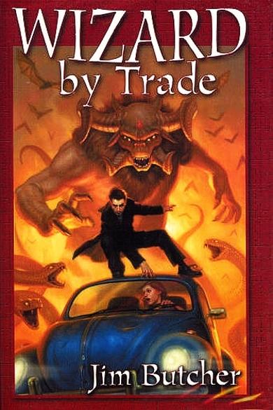 "Wizard By Trade" von Jim Butcher