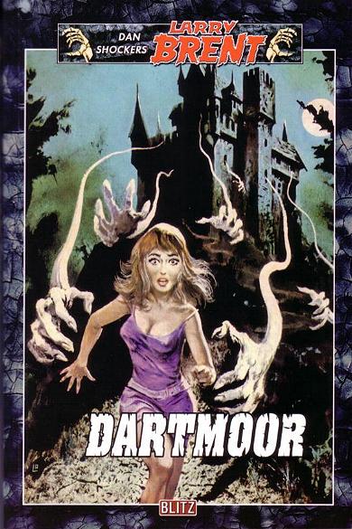 Dan Shockers Larry Brent Nr. 24: Dartmoor