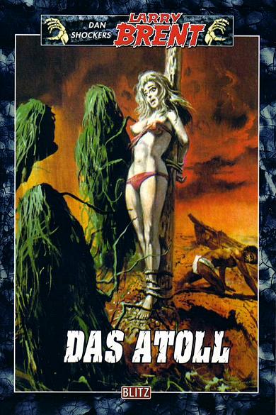 Dan Shockers Larry Brent Nr. 36: Das Atoll