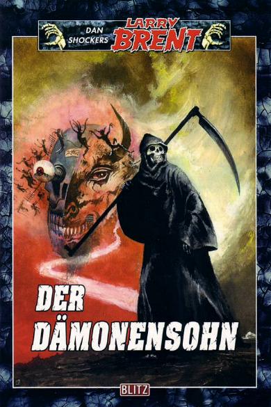 Dan Shocker's Larry Brent Nr. 113: Der D&auml;monensohn