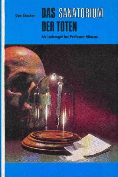 Larry Brent Leihbuch: Das Sanatorium der Toten