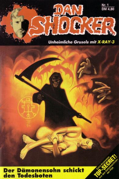 Dan Shocker Nr. 1: Der D&auml;monensohn schickt den Todesboten