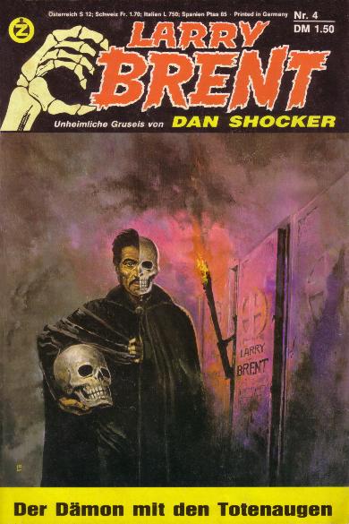 Larry Brent Nr. 4: Der D&auml;mon mit den Totenaugen