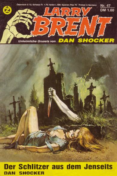 Larry Brent Nr. 47: Der Schlitzer aus dem Jenseits