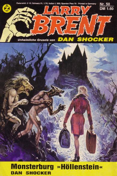 Larry Brent Nr. 50: Monsterburg "Höllenstein"