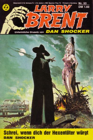 Larry Brent Nr. 53: Schrei, wenn dich der Hexent&ouml;ter w&uuml;rgt