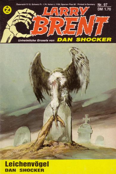 Larry Brent Nr. 97: Leichenv&ouml;gel