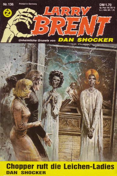 Larry Brent Nr. 136: Chopper ruft die Leichen-Ladies