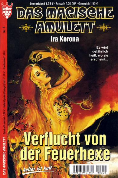 Das magische Amulett Nr. 8: Verflucht von der Hexe