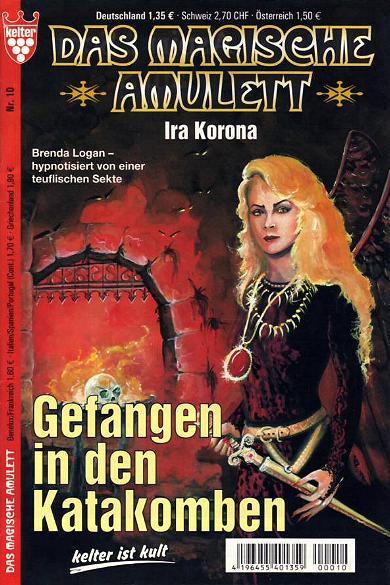 Das magische Amulett Nr. 10: Gefangen in den Katakomben