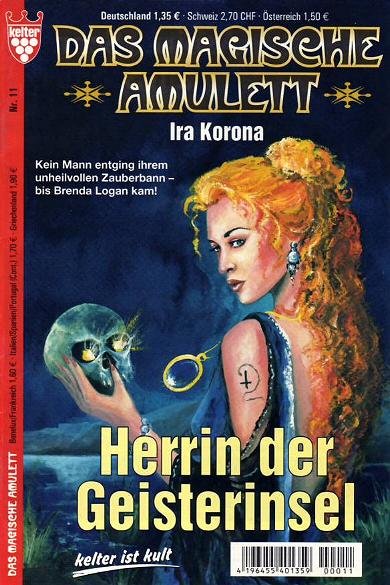 Das magische Amulett Nr. 11: Herrin der Geisterinsel