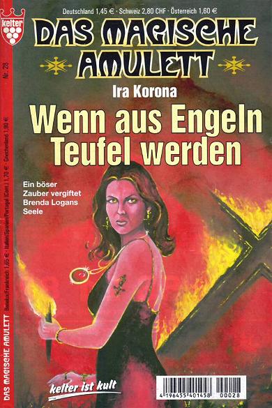 Das magische Amulett Nr. 28: Wenn aus Engeln Teufel werden