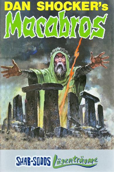 Macabros Hardcover Nr. 8: Shab-Sodds L&uuml;gentr&auml;ume