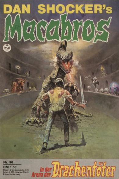 Nr. 96: In der Arena der Drachent&ouml;ter