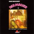 Der Magier H&ouml;rspiel Nr. 3: Die Spiegelmonster der Madame Rahda 