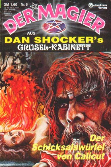 Der Magier Nr.6: Der Schicksalsw&uuml;rfel von Calicut