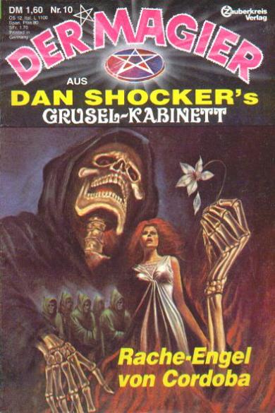 Der Magier Nr. 10: Rache-Engel von Cordoba