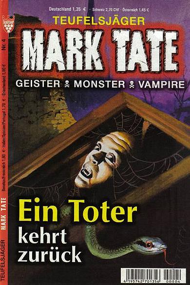Mark Tate Nr. 4: Ein Toter kehrt zur&uuml;ck