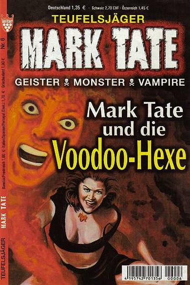 Mark Tate Nr. 6: Mark Tate und die Voodoo-Hexe