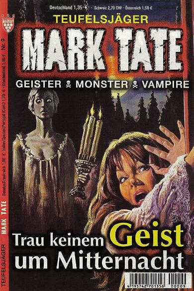 Mark Tate Nr. 9: Trau keinem Geist um Mitternacht