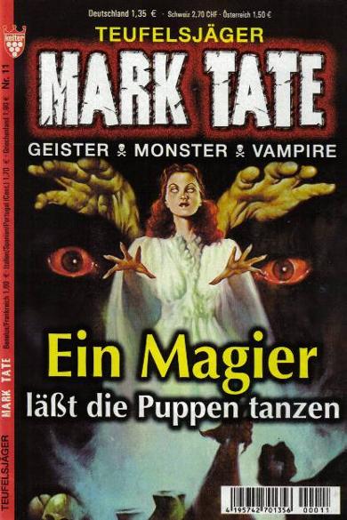 Mark Tate Nr. 11: Ein Magier l&auml;sst die Puppen tanzen