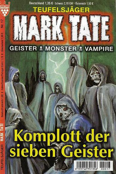 Mark Tate Nr. 17: Komplott der sieben Geister