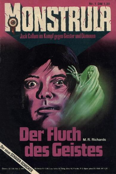 Monstrula Nr. 1: Der Fluch des Geistes