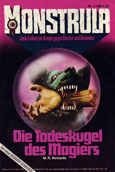 Monstrula Nr. 04:  Die Todeskugel des Magiers 