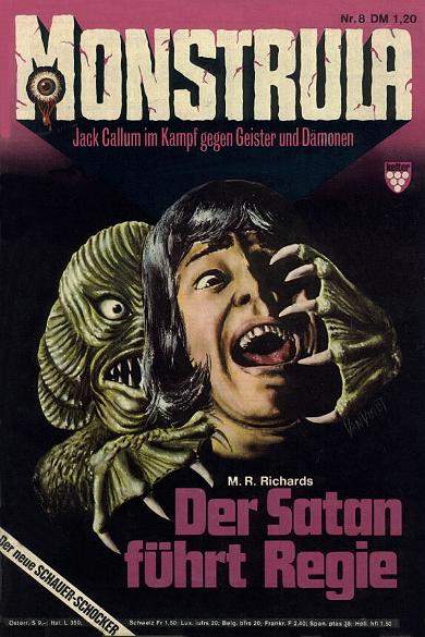 Monstrula Nr. 08: Der Satan f&uuml;hrt Regie