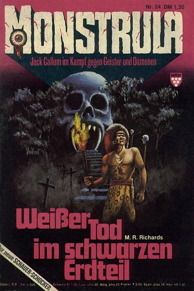 Monstrula Nr. 24: Wei&szlig;er Tod im schwarzen Erdteil