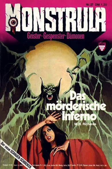 Monstrula Nr. 27: Das m&ouml;rderische Inferno