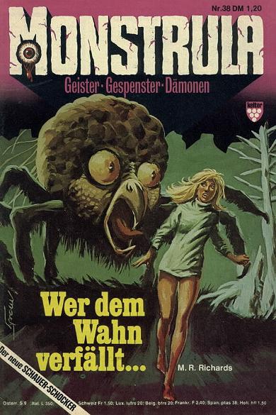 Monstrula Nr. 38: Wer dem Wahn verf&auml;llt...