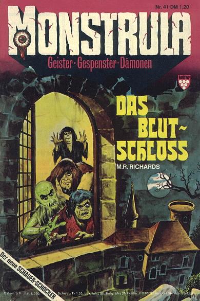 Monstrula Nr. 41: Das Blutschlo&szlig;