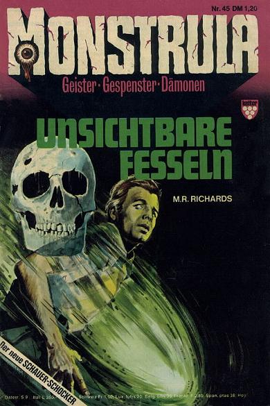 Monstrula Nr. 45: Unsichtbare Fesseln
