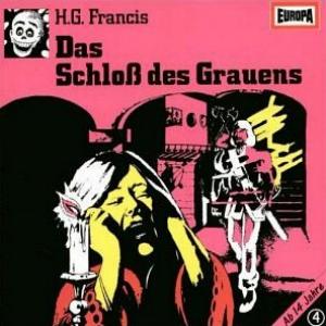 Gruselserie Nr. 04: Das Schlo&szlig; des Grauens