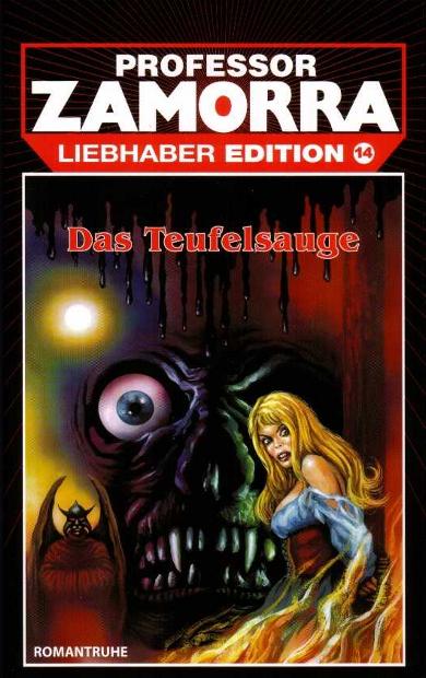 Professor Zamorra Liebhaber Edition Nr. 14: Das Teufelsauge